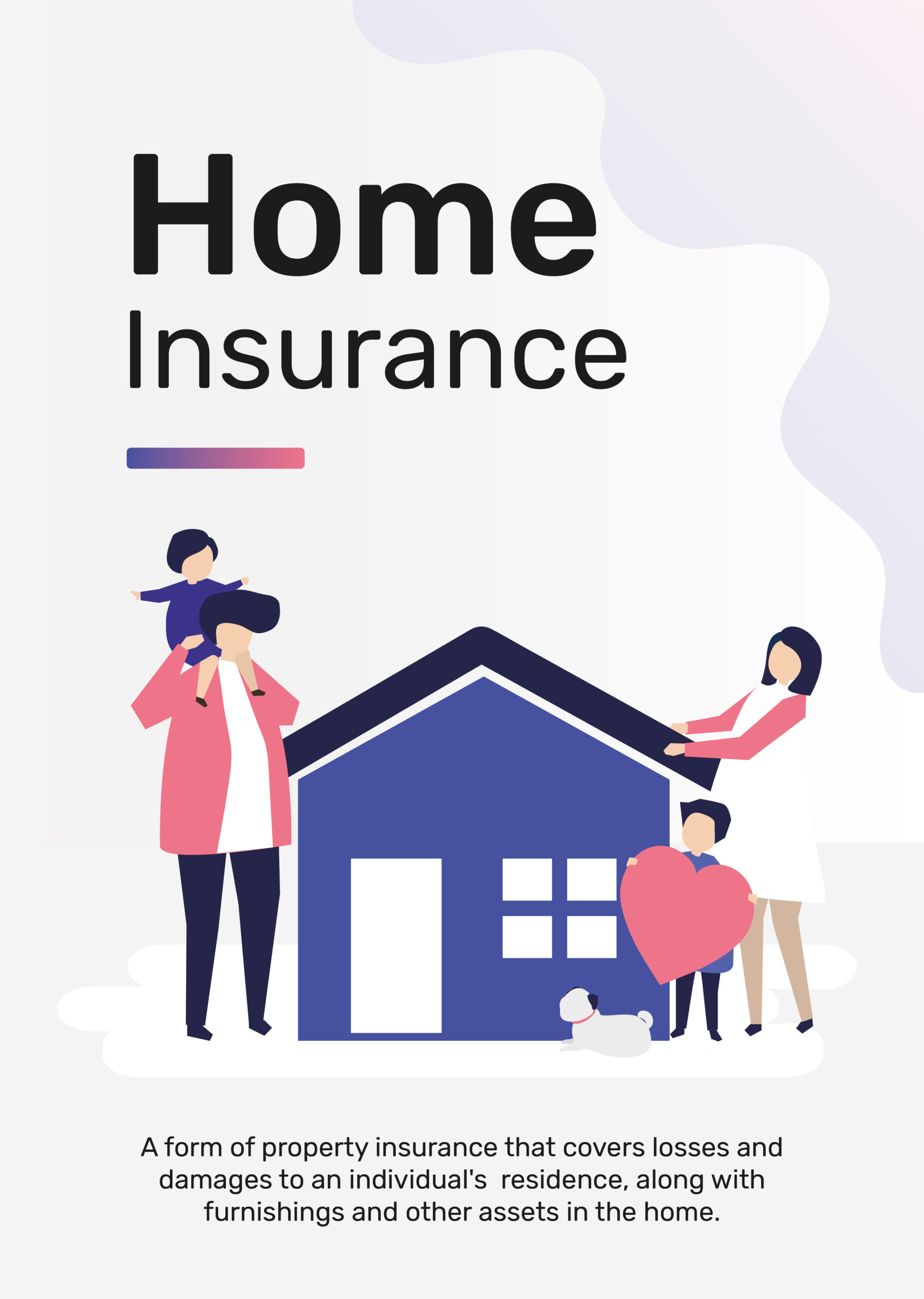 Understanding Home Insurance: A Complete Guide to Protecting Your Property